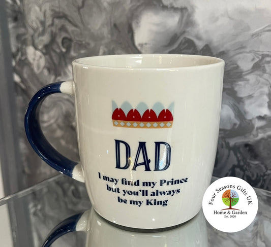 Dad Always Be My King Ceramic Coffee Tea Mug Novelty Birthday Christmas Gifts for him